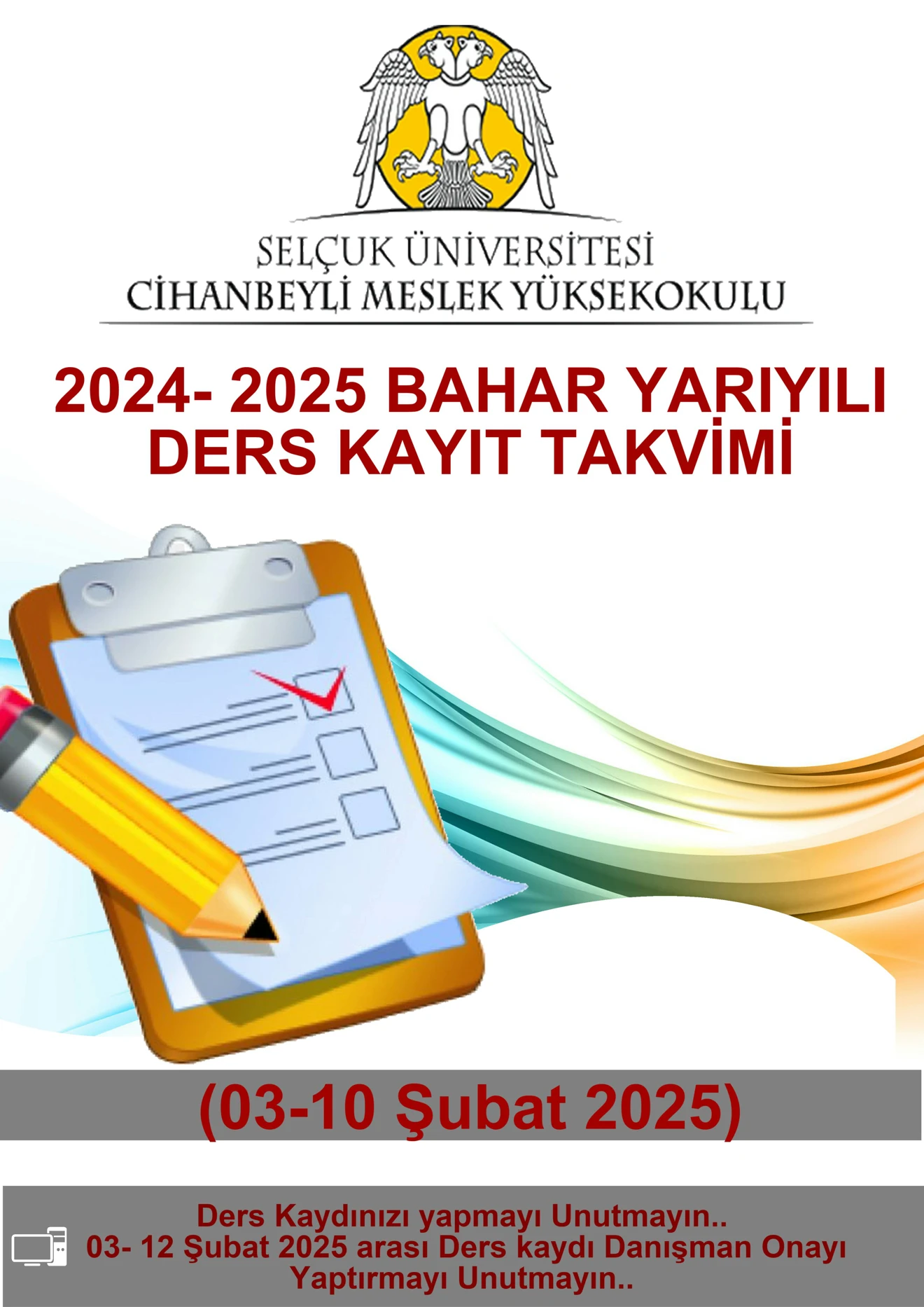 2024-2025 Bahar Yarılı Ders Kayıt Yenileme